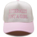 Literally Just A Girl Children's hat