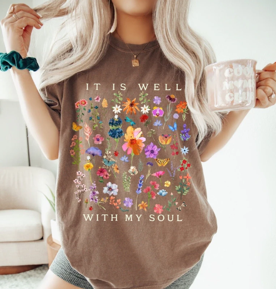 It Is Well Wild Flowers Tee
